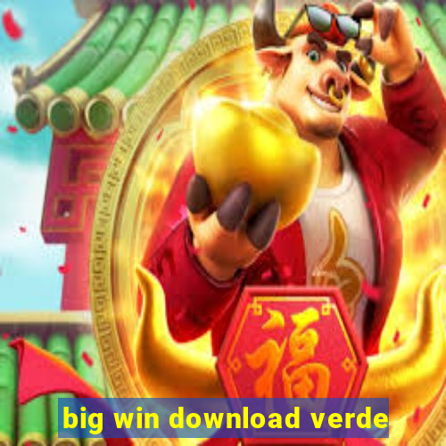 big win download verde